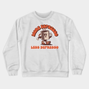 Espresso Coffee Lover cappuccino Crewneck Sweatshirt